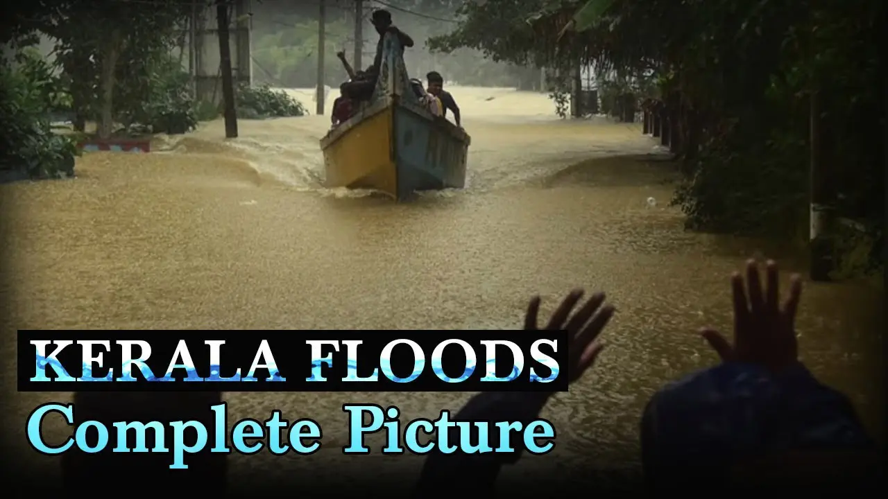 Kerala Floods The Complete Picture Manorama